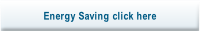 Energy Saving click here.